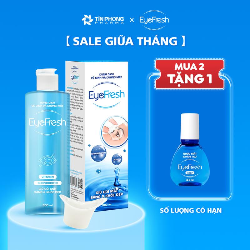 Nước Rửa Mắt EyeFresh : Giúp Làm Sạch Mắt, Bổ Sung Độ Ẩm Dưỡng Mắt , Lens . Mua 2 tặng 1 nước mắt nhân tạo dùng được cả Cho Bé