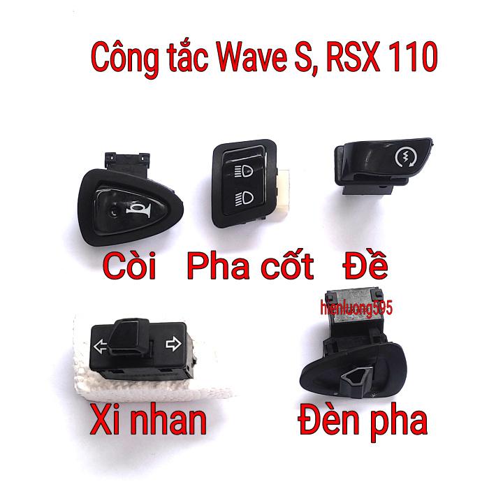  Công tắc đề còi xi nhan pha cốt đèn trước xe Wave S RSX 110 hàng Thái Lan 