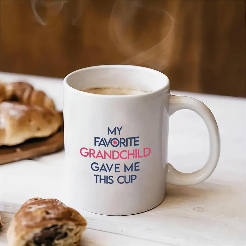 11oz Ceramic Coffee Mug (1 Count), My Favorite Child/Grandchild Gave Me This Cup Slogan Graphic Creative Handheld Coffee Cup, Birthday Gift for Mom 8