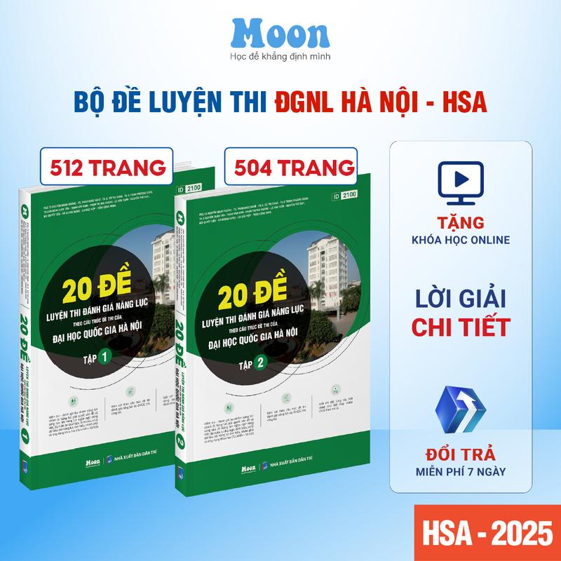 Sách 20 đề dgnl hà nội HSA 2025, bộ đề thi đánh giá năng lực ĐHQG Hà Nội Moonbook