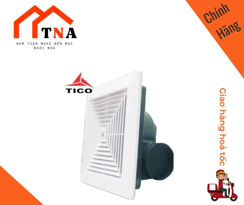 Quạt thông gió/hút mùi gắn trần Tico TC-25AV4 - lỗ chôn 30x30cm 1