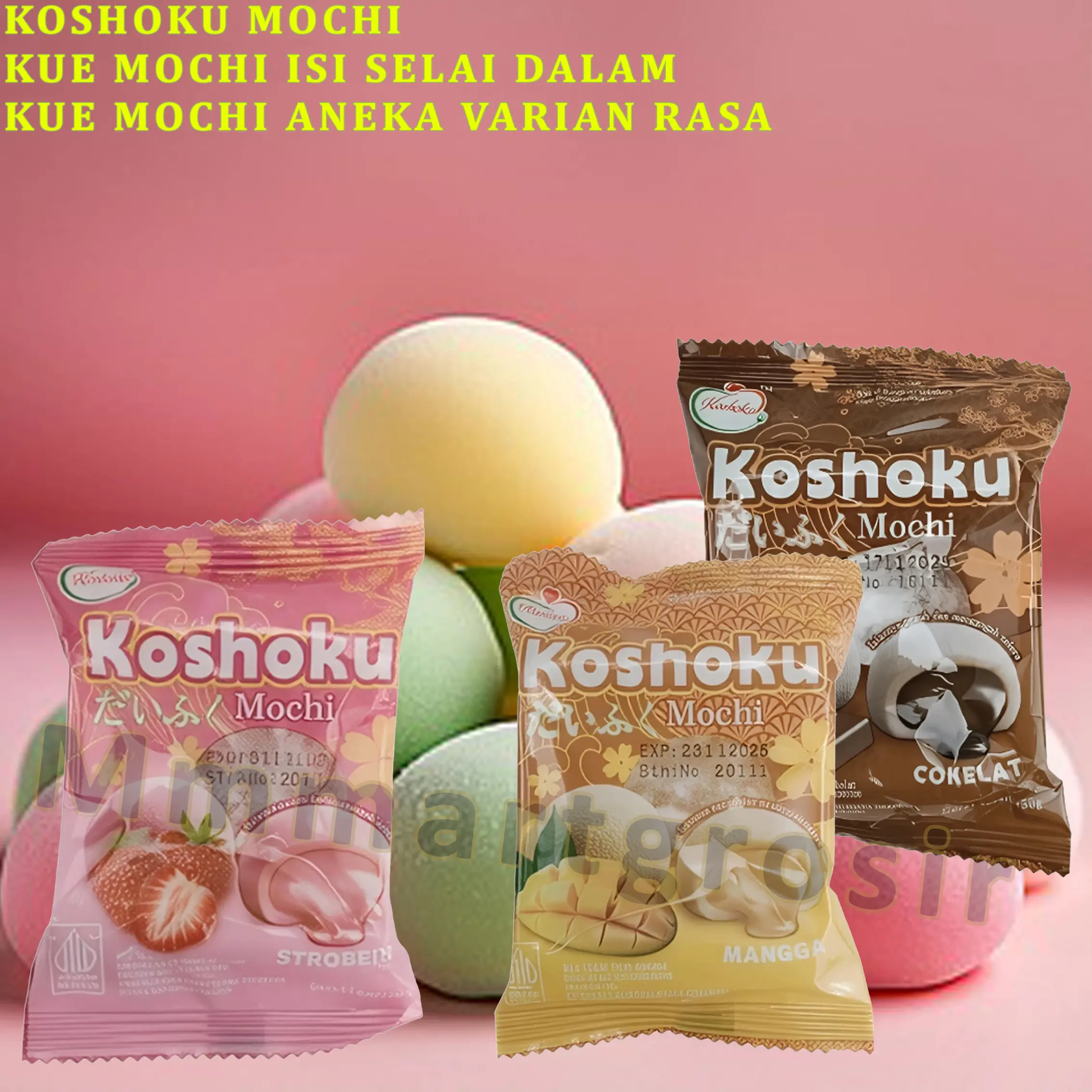 Koshoku / Kue Mochi Isi Selai Dalam / Kue Mochi Varian Rasa / 30gr ...