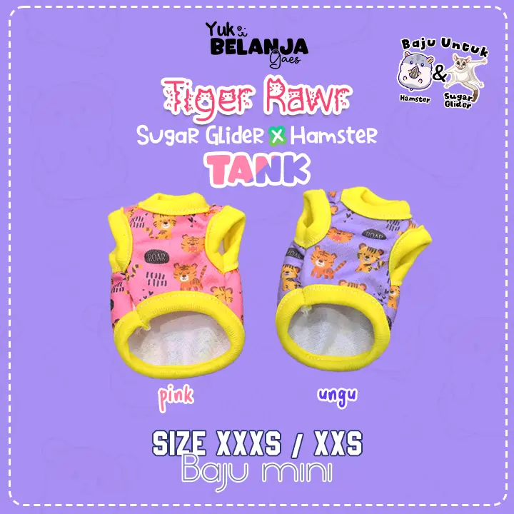 Baju Sugar Glider / Hamster Tiger Rawr Tank / bahan nyaman size XXS & XXXS | Yukbelanja.Gaes!
