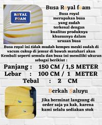 Gambar Busa Royal Foam  asli ukuran 200 cm x 150 cm x 2 CM  bahan tambahan  furniture - BUSAROYAL200X150X2CM dari BS Home Decor Kab. Bandung Barat 3 Tokopedia