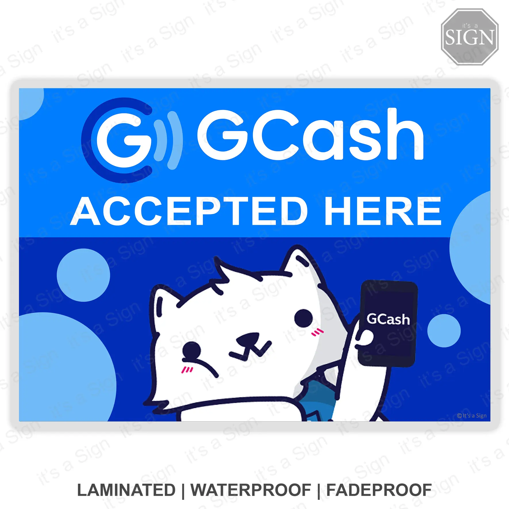 Gcash Accepted Here - Laminated Signage Decor - A4 / A5 Size - It's a Sign