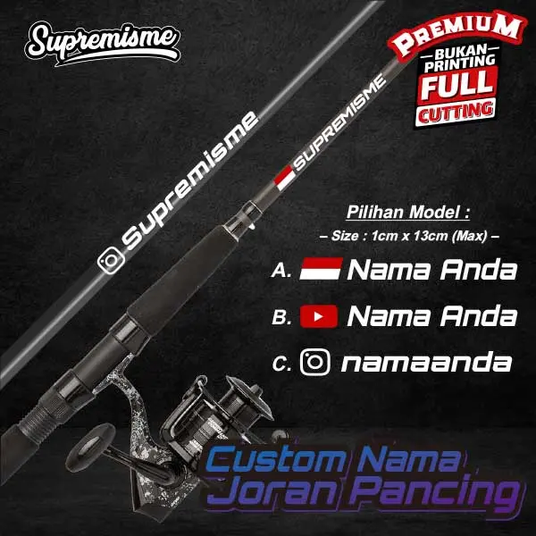 Stiker Custom Nama Joran Pancing / Sticker Kostum Nama Joran Pancing / Stiker Nama Joran Pancing / Sticker Nama Joran Pancing Glossy Waterproof / Sticker Hologram Nama Joran Pancing