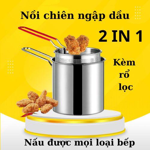 Bộ nôi chiên ngập dầu Inox 304, kèm rổ chiên lọc dầu 2 in 1 cực tiện lợi, dung tích 1200ml