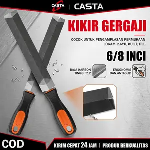 CASTA Kikir Gergaji Tangan 6 Inch 8 Inch Bahan Baja Berkualitas Tinggi Tahan Lama Anti Tumpul Kikir Pengasah Mata Gergaji Kayu Besi Hollow Plat Logam Gagang Lapis Karet Anti Slip Perkakas Bengkel Mekanik Otomotif Hand Tool Sharpener Presisi