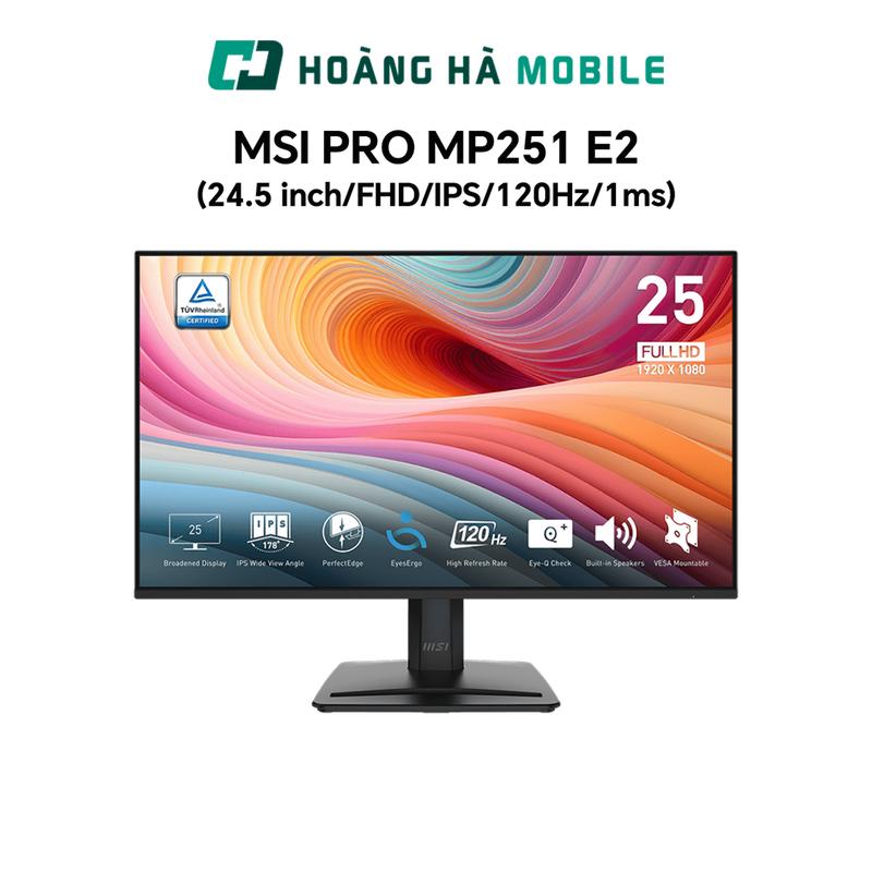 Màn hình MSI PRO MP251 E2 MP251L E2 24.5 inch FHD IPS 120Hz 1ms - Chính hãng