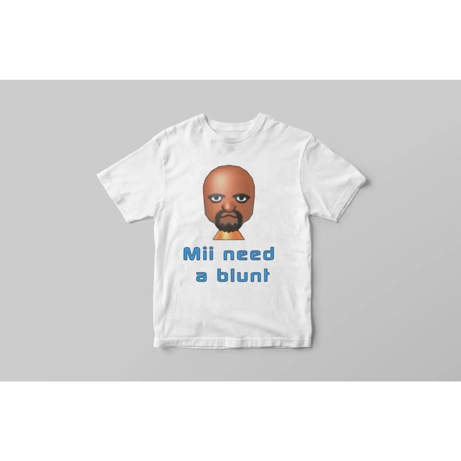 Mii Need A Blunt  Retro Shirt, Dank Meme Shirt, Weird Shirt, Funny Meme Tee