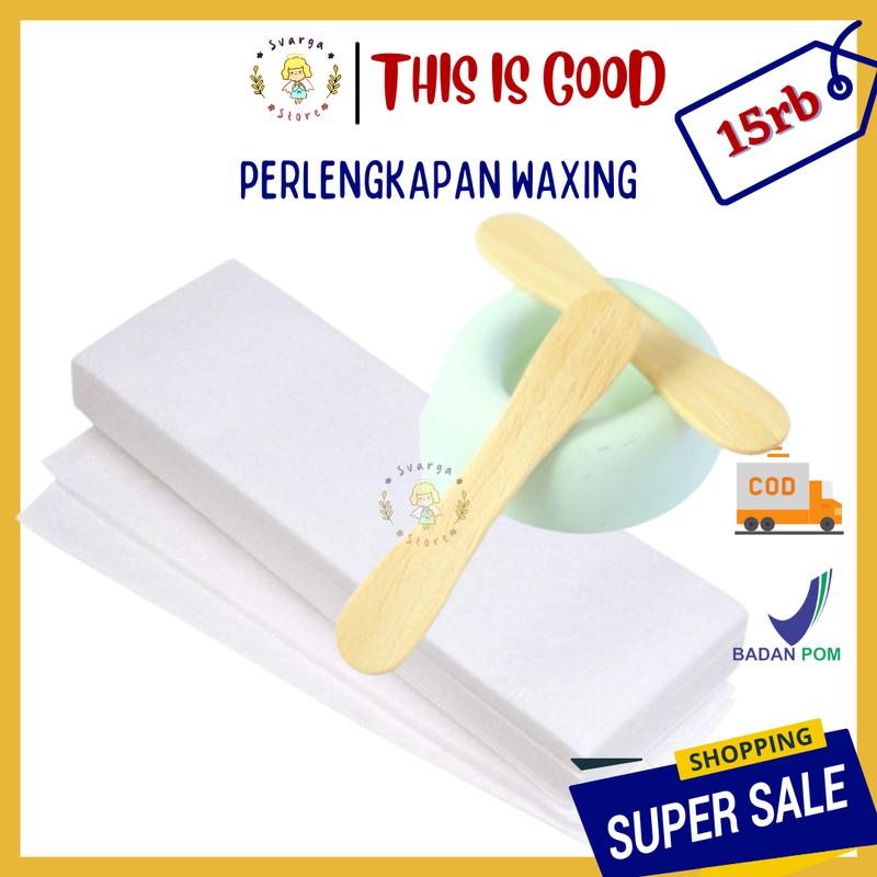 Perlengkapan Wax - Spatula Waxing - Waxing strip isi 10 / Reusable / Kertas Waxing This Is Good 0