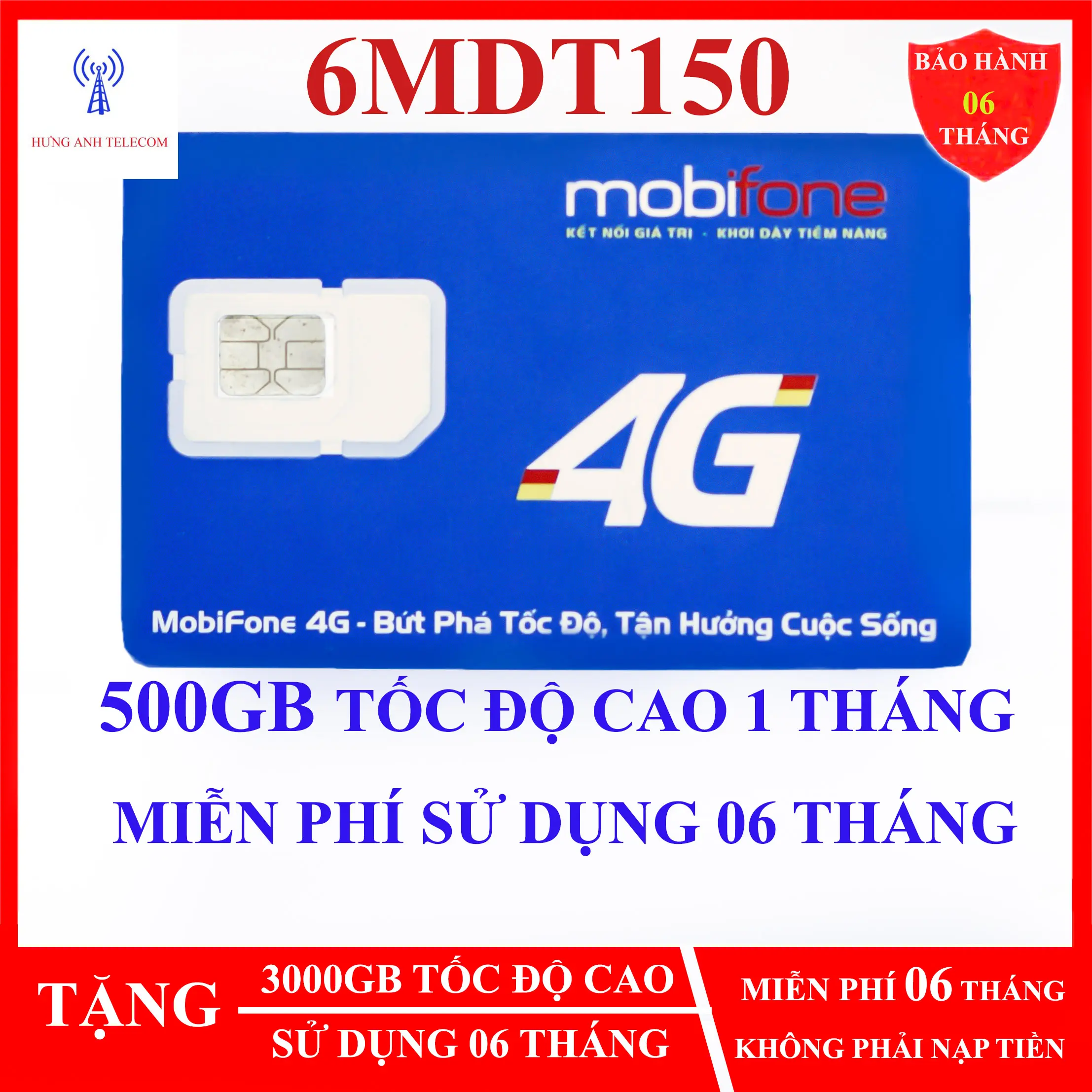 SIM MOBIFONE 4G 6MDT150 500GB/THÁNG X 6 Tháng (có ESIM) không cần nạp TIỀN. HƯNG ANH TELECOM