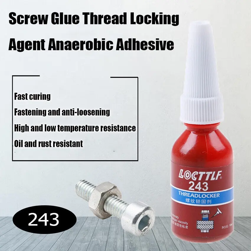 1pc 10ml Screw Glue Thread Locking Agent Anaerobic Adhesive 243 Glue Oil Resistance Fast Curing For All Kinds Of Metal Thread