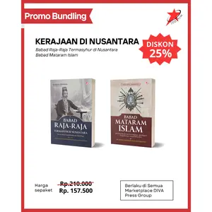 DIVA Press Paket Buku Babad Raja-Raja Termasyhur Nusantara & Babad Mataram Islam - 2 Buku