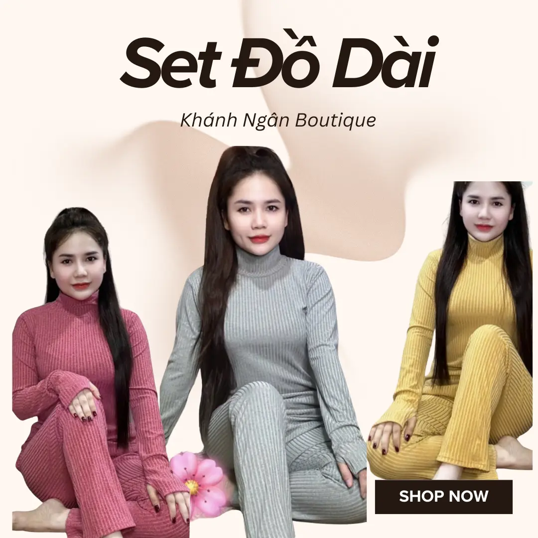 Đồ bộ Cổ Lọ Ôm Body Dài Tay vải tiêu và vải thun gân  Lạnh Co Giãn Mềm Mịn Mát - Khánh Ngân Boutique Nữ