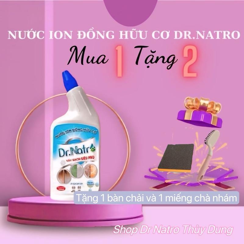 1 chai Dr Natro Nước Ion Đồng Hữu Cơ 1000ml , Tẩy Sạch Nhà Tắm, Rong Rêu, Cặn Canxi, Gạch men, Gạch đỏ,Ron Gạch,Xi Măng Bám, Tường Bẩn . Làm Sạch vết bẩn cứng đầu