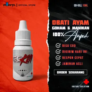 GOKILL 10ml - OBAT Ayam sakit INFEKSI PARUH Goham ngemil manikan Meredakan Radang Tenggorokan & Infeksi Luka Paruh untuk Semua Jenis Ayam