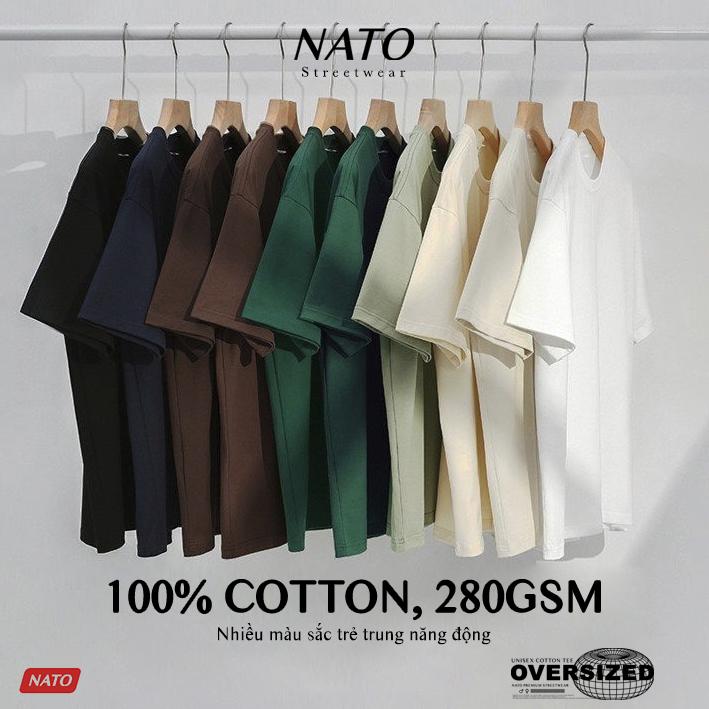 Áo Thun Rộng NATO "Tee - 280Gsm" Oversize/Series Áo Phông Trơn Tay Lỡ Nam Nữ Cotton Unisex Cổ Tròn Cao Cấp Local Brand Đơn Giản Form Rộng Streetwear Menswear