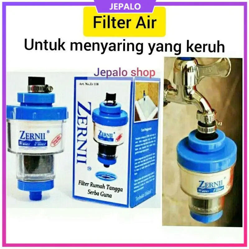FILTER AIR ZERNII SARINGAN PENYARING AIR SET / Penjernih air / WATER FILTER ZERNII / jepalo shop