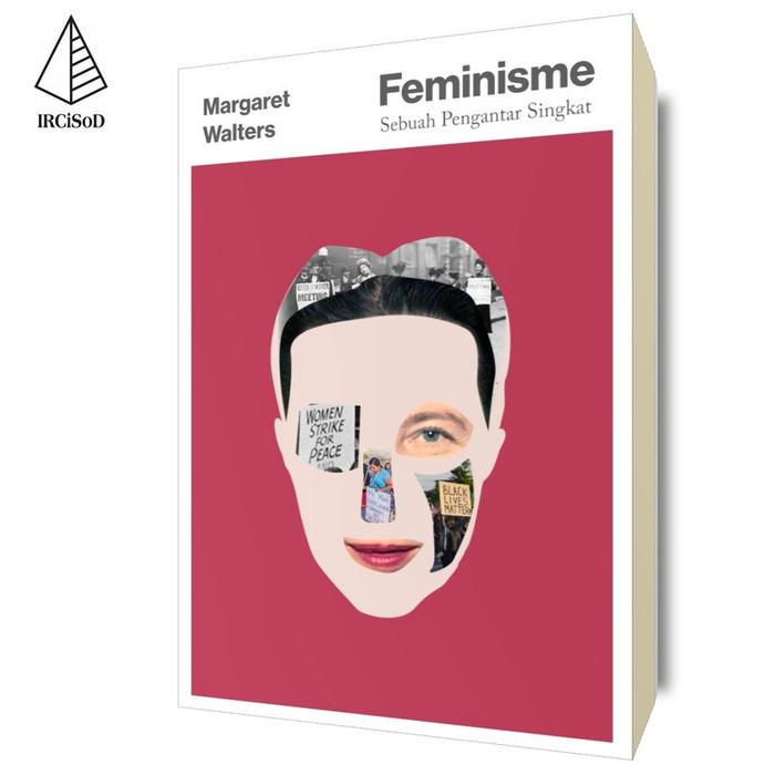 Gambar Feminisme; Sebuah Pengantar Singkat - Margaret Walters - Not Specified dari IRCiSoD Books Kab. Bantul Tokopedia