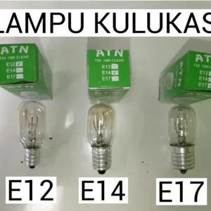 Lampu Kulkas ATN Fitting E12, E14, E17