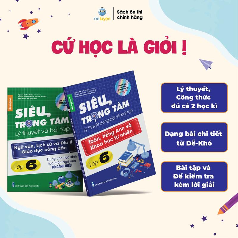 Lớp 6 (Bộ Cánh diều)- Combo 2 Sách Siêu trọng tâm TOÁN, TIẾNG ANH, KHTN và Văn, Khoa học xã hội lớp 6-Nhà sách Ôn luyện