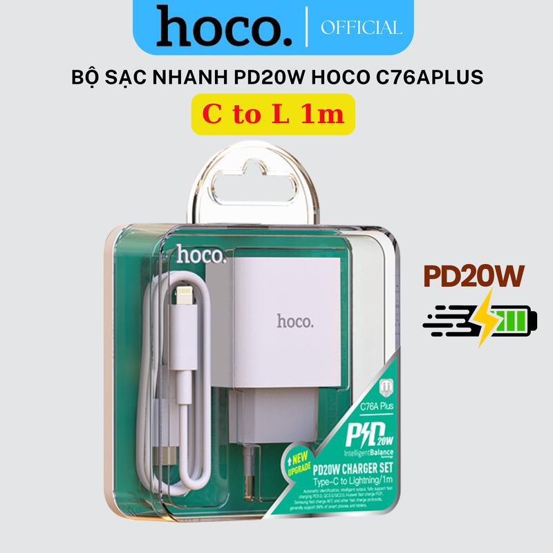 Bộ sạc nhanh iP20W Hoco C76A Plus dây 1m C to L chất lượng cao sạc nhanh 8 X 11 12 13 14Series Phụ Kiện Sạc Điện Thoại capsacnhanh 20w