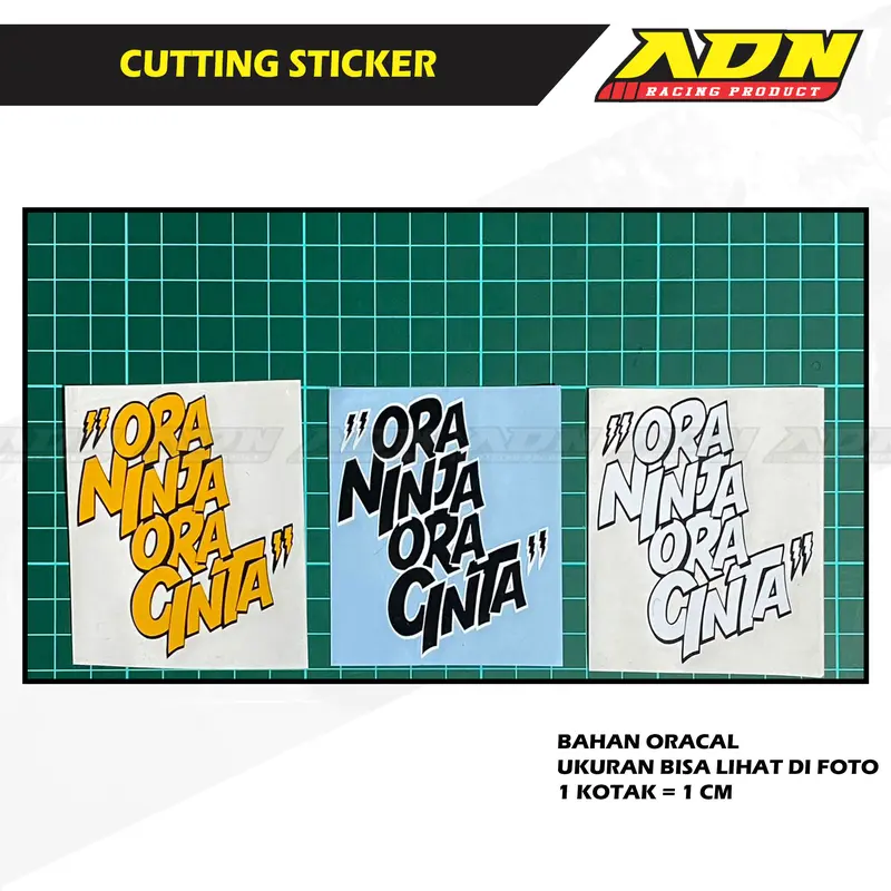 Stiker Ora Ninja Ora Cinta 1