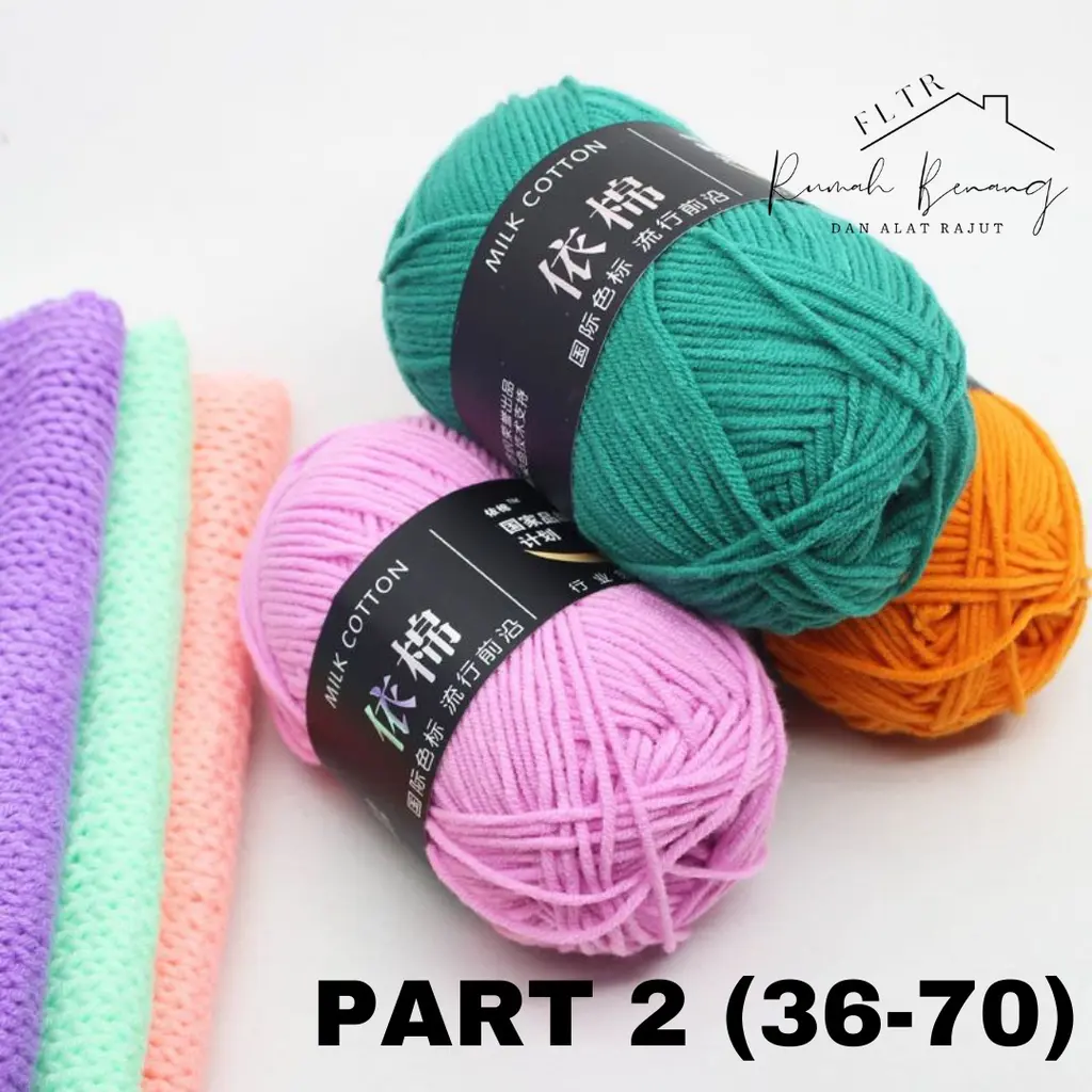 MC4 (36-70) Benang rajut Milk Soft Cotton 4ply/Cotton yarn impor 4ply