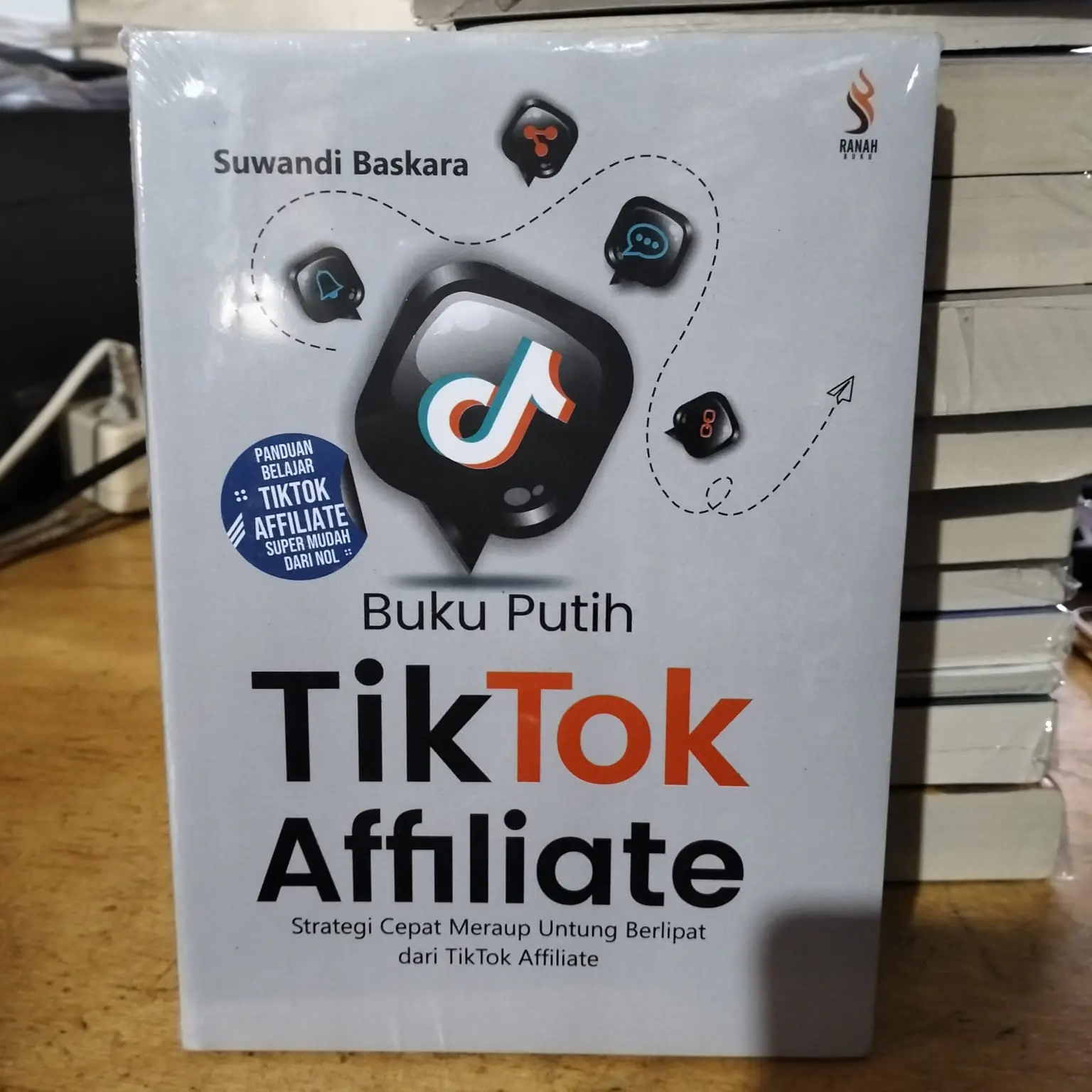 Buku Putih Tiktok Affiliate by Suwandi Baskara