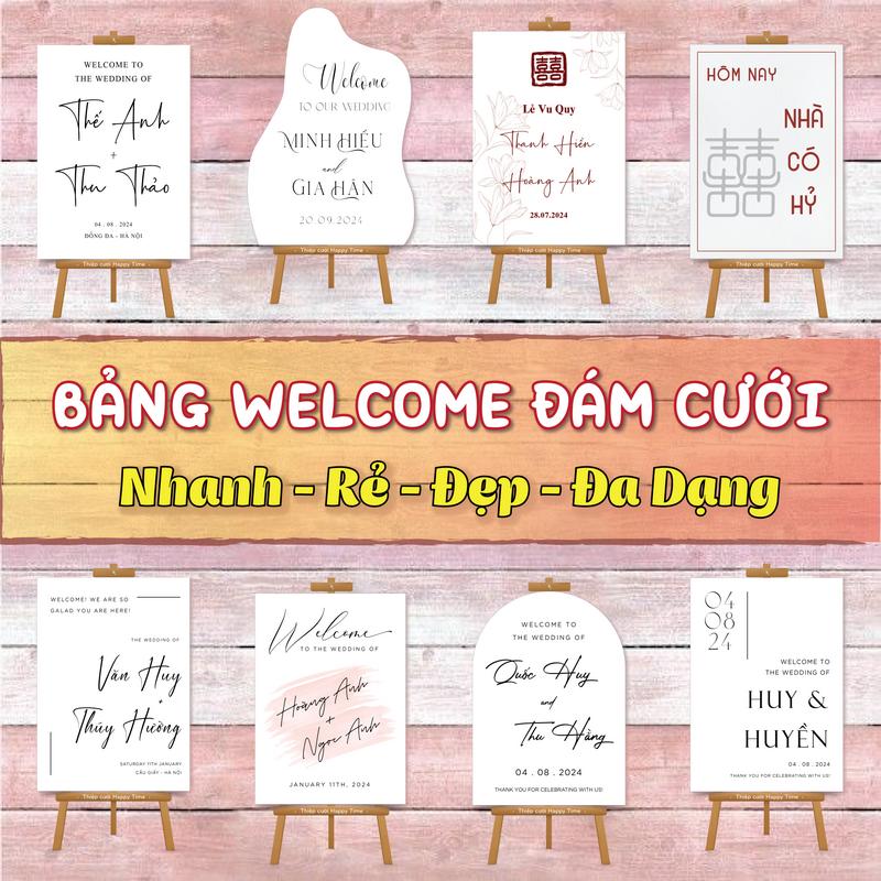 [BẢNG WELCOME ĐÁM CƯỚI P2] Bảng Tên Đám Cưới Để Cổng, Bảng Welcome Đám Cưới, Bảng Cổng Cưới