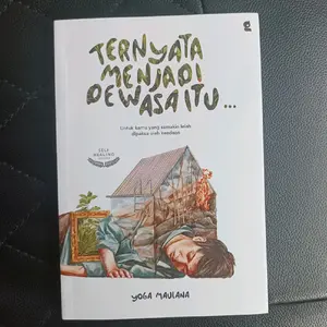 buku ternyata menjadi dewasa itu ... Soft Cover