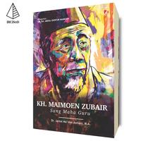 Gambar KH. Maimoen Zubair Sang Maha Guru - Dr. Jamal Ma'mur Asmani, MA. - Not Specified dari IRCiSoD Books Kab. Bantul 1 Tokopedia