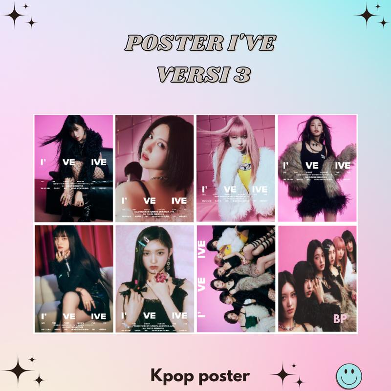 PAKET POSTER IVE UNOFFICIAL (ISI 8 PCS + LAMINASI 2 SISI) KPOP IDOL 3