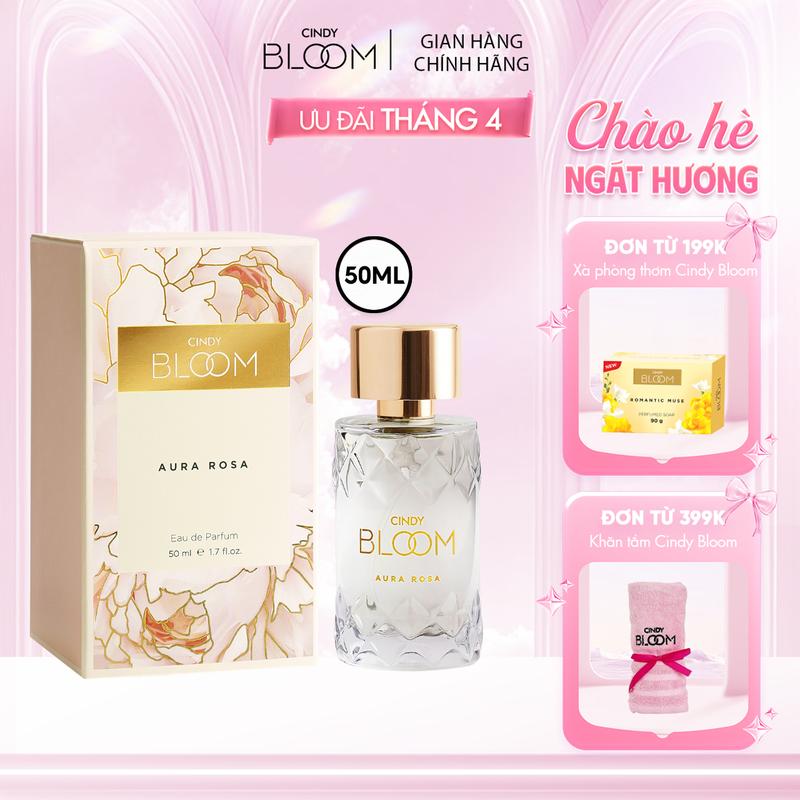 Nước Hoa Nữ CINDY BLOOM Aura Rosa Kiêu Sa Đài Các Tiểu Thư Chai 50ml Women Perfume Xịt Thơm