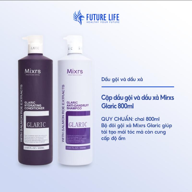 Cặp dầu gội và dầu xả Mixrs Glaric 800ML 1