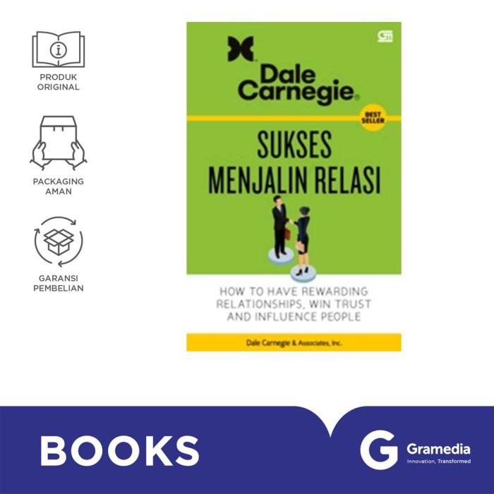 Gambar Buku Self Help - SUKSES MENJALIN RELASI (COVER BARU) -  DALE CARNEGIE & ASSOCIATE - -, Standar dari Gramedia Kota Kupang Tokopedia