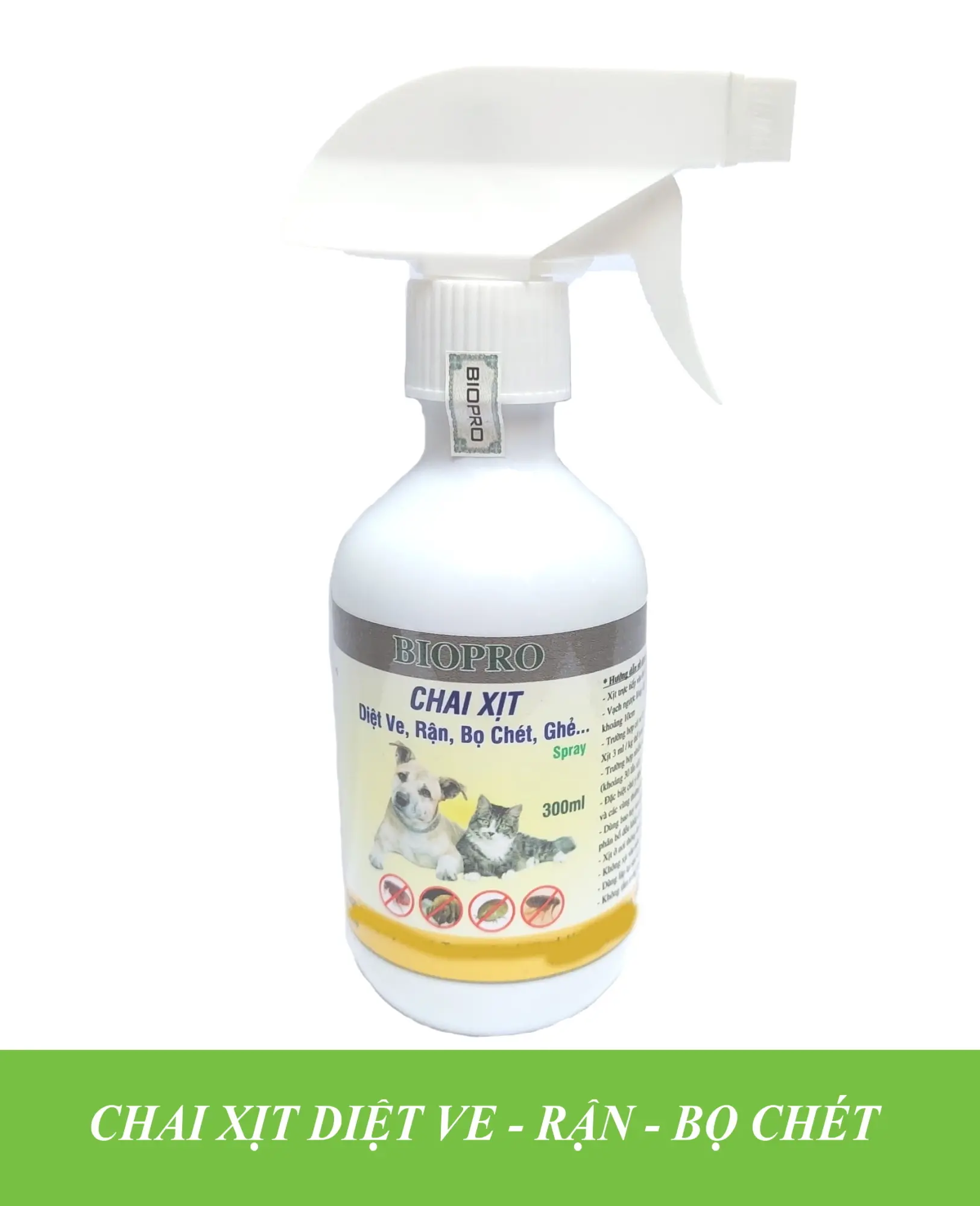 Chai xịt 300ml. Diệt ve Diệt rận Diệt bọ chét Biopro Diệt sạch ve rận bọ chét, An toàn, Hiệu quả lâu dài