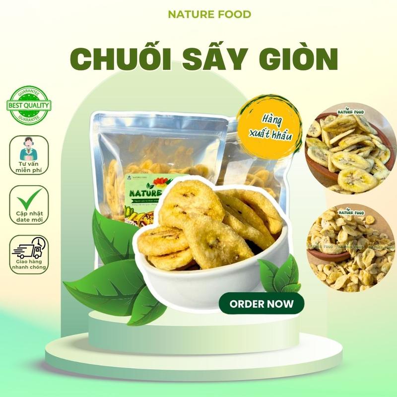 Chuối Sấy Giòn Ngọt Hàng Xuất Khẩu NATURE FOOD