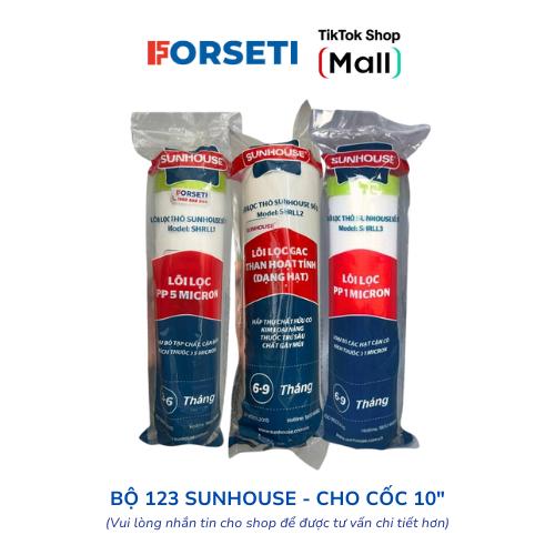 Combo 3 lõi lọc 123 Sunhouse Dùng cho Các Máy dùng cốc lọc 10 inch