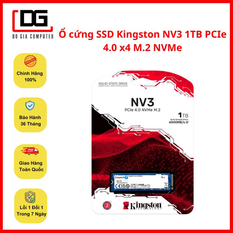 Ổ cứng SSD Kingston NV3 1TB PCIe 4.0 x4 M.2 NVMe ( Đọc 6000 - Ghi 4000) - BẢO HÀNH 3 NĂM