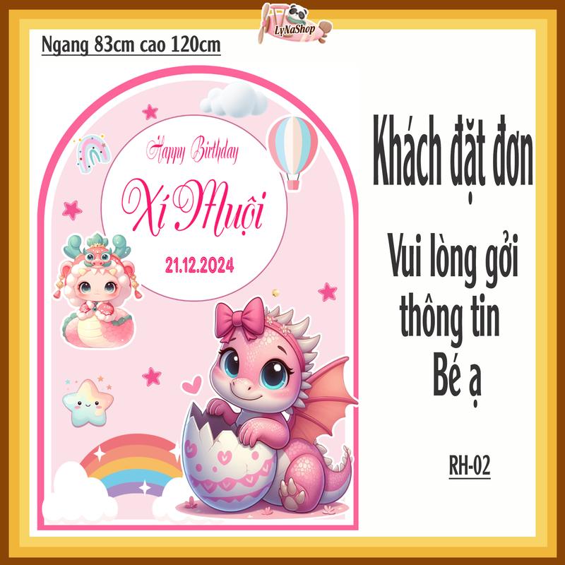 HCM - Background trang trí thôi nôi cho bé tuổi RỒNG - nhắn thông tin bé Shop in gởi trong ngày 3