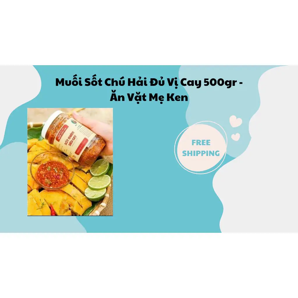 Muối sốt chú Hải Đủ vị Cay 500gr chấm bánh tráng, trái cây, hải sản - Ăn Vặt Mẹ Ken Chua