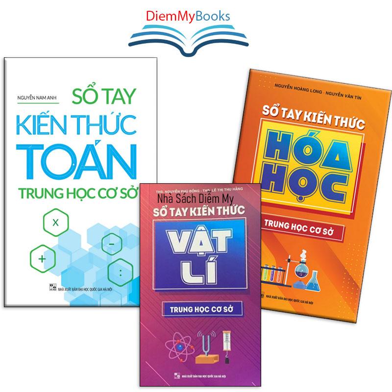 Sách- Bộ 3 Quyển Sổ Tay Kiến Thức Toán, Vật Lý, Hóa Học Trung Học Cơ Sở. Sách Tóm Tắt Tổng Hợp Công Thức Cấp 2 ( Có Tách Lẻ)