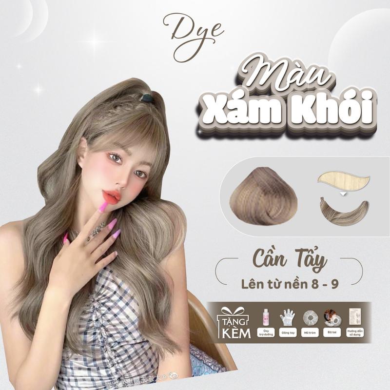 Thuốc Nhuộm Tóc màu Xám Khói, Dyehair, cần tẩy, tặng kèm oxy trợ nhuộm và bao tay, Không chứa silicon, Bền màu Đổi Màu Tóc