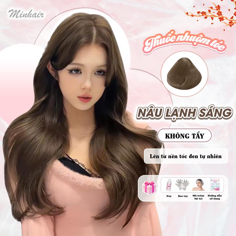 Thuốc nhuộm tóc Nâu Lạnh Sáng, Nâu Lạnh, Nâu Trà Sáng không cần dùng Thuốc tẩy tóc Minhair