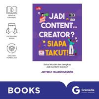 Gambar Gramedia - Buku  Jadi Content Creator Siapa Takut (Jefferly Helianthusonfri) dari Gramedia Kota Administrasi Jakarta Barat 1 Tokopedia
