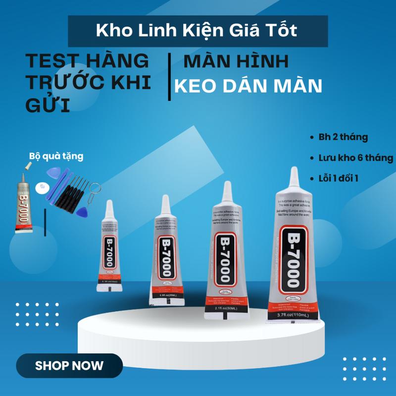 Keo dán B7000 dán màn hình điện thoại dán đá dán đồ thủ công dán mô hình dán…