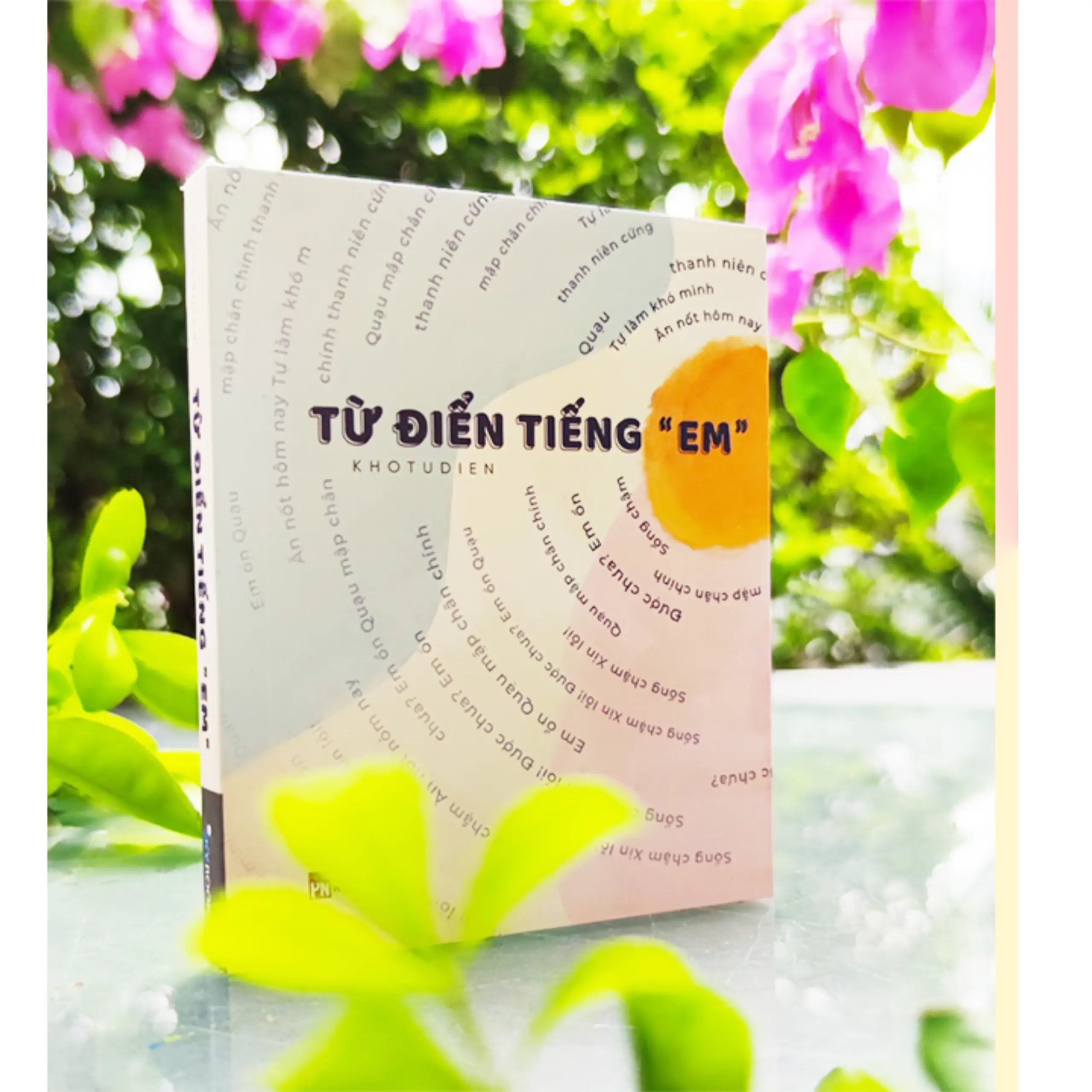 Từ Điển Tiếng “Em” ( Kho Từ Điển Hài Hước/ Sách Bán Chạy Nhất )