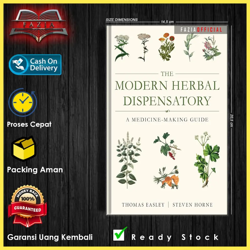 The Modern Herbal Dispensatory by Thomas Easley (English/Indonesia)